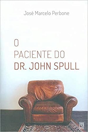 O Paciente do Dr. John Spull