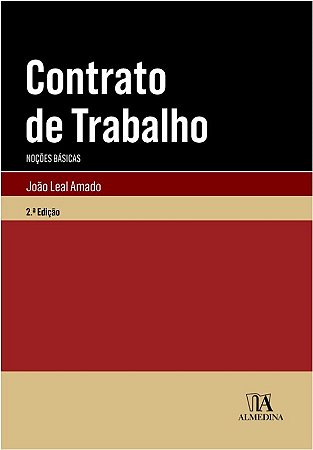 Contrato de Trabalho: Nocoes Basicas