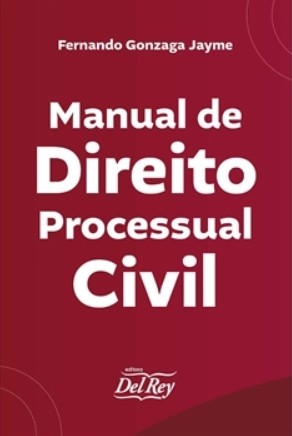 Manual de Direito Processual Civil