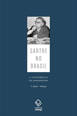 Sartre no Brasil - 3  Edicao - Bilingue