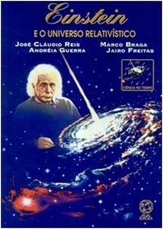 Einstein e o Universo Relativistico
