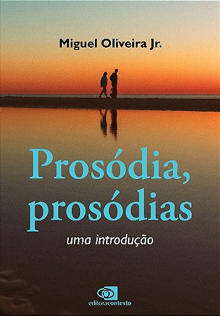 Prosodia, Prosodias: Uma Introducao