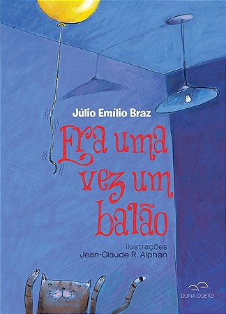 Era Uma Vez Um Balao