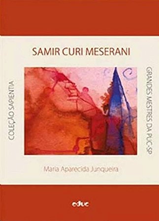 Samir Curi Meserani: a Escrita Como Oficio