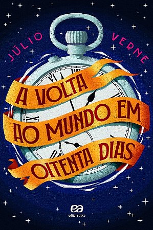 Volta ao Mundo em 80 Dias, A