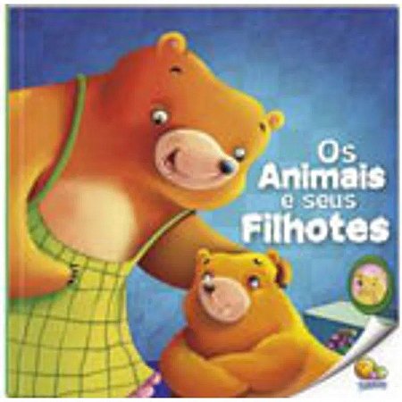 Animais e Seus Filhotes, os - Col. Pequenos Leitores
