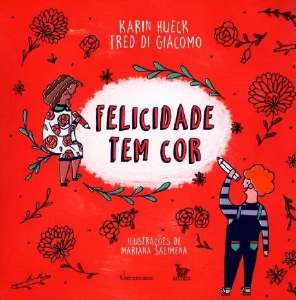 Felicidade Tem cor