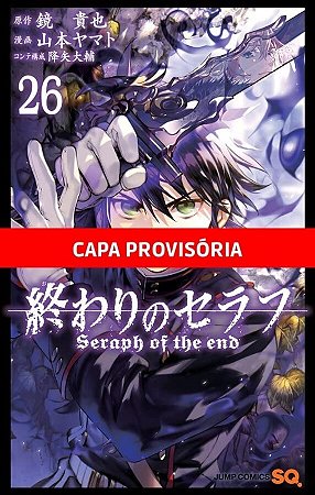 Seraph Of The End - Vol. 26