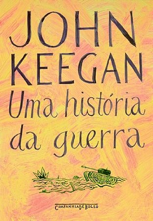 Historia da Guerra, Uma - Livro de Bolso