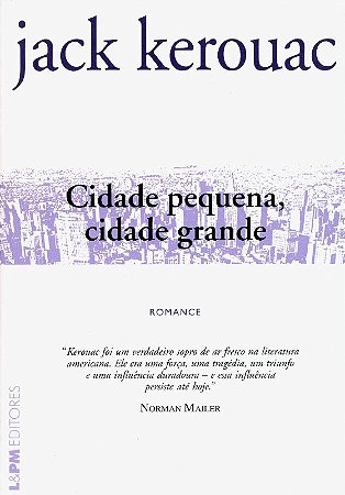 Cidade Pequena, Cidade Grande