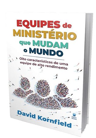 Equipes de Ministerio Que Mudam o Mundo