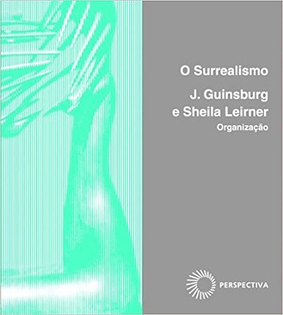 Surrealismo, o - Col. Stylus 13