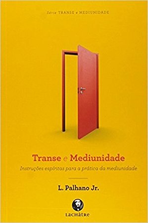 Transe e Mediunidade