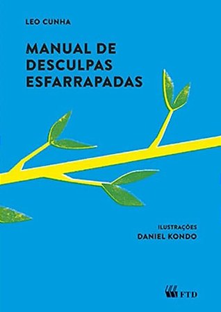 Manual de Desculpas Esfarrapadas: Ed. Renovada