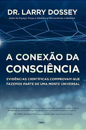Conexao da Consciencia, A