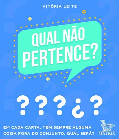 Qual Nao Pertence : em Cada Carta, Tem Sempre Alguma Coisa Fora do Conjunto