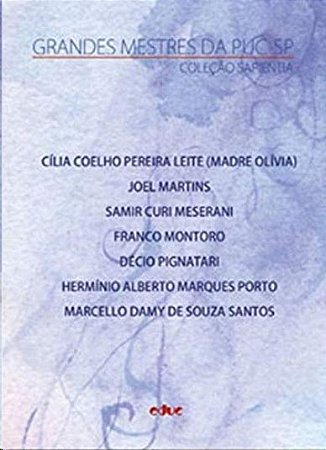 Colecao Sapientia Ii - Grandes Mestres da Puc-sp