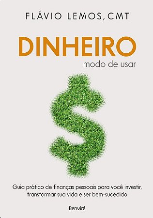 Dinheiro - Modo de Usar