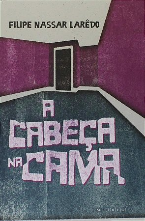Cabeca na Cama, A