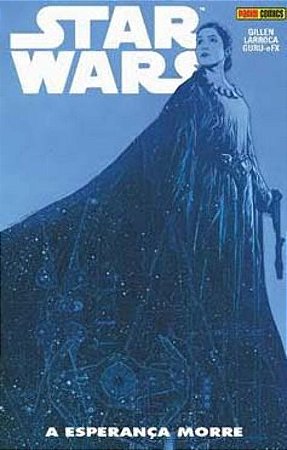 Star Wars: a Esperanca Morre
