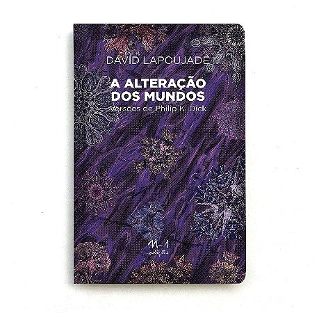 Alteracao dos Mundos, A