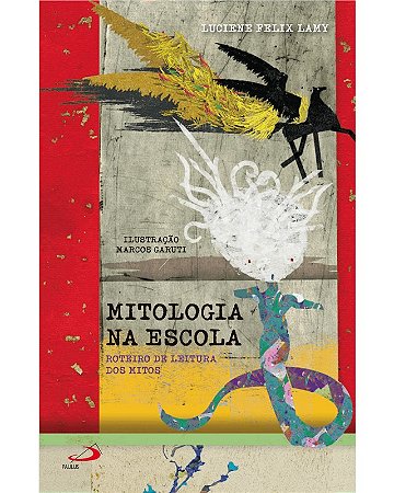 Mitologia na Escola, Roteiro de Leitura dos Mitos