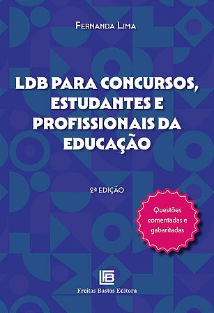Ldb para Concursos, Estudantes e Profissionais da Educacao