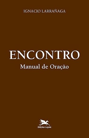 Encontro - Manual de Oracao