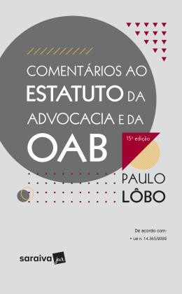 Comentarios ao Estatuto da Advocacia e da Oab