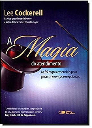 Magia do Atendimento, A