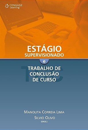Estagio Supervisionado e Trabalho de Conclusao de Curso