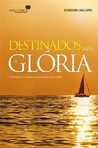 Destinados para a Gloria