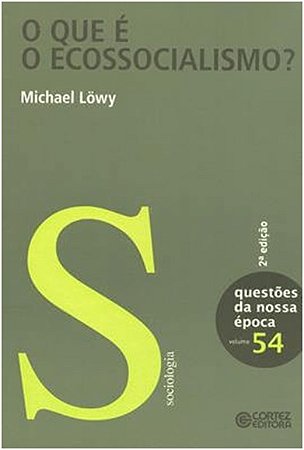 Que e o Ecossocialismo , O