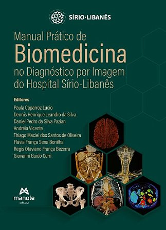 Manual Pratico de Biomedicina no Diagnostico por Imagem do Hospital Sirio-l