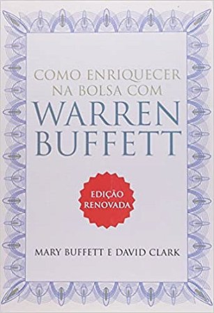 Como Enriquecer na Bolsa com Warren Buffett