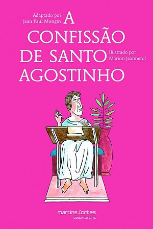 Confissao de Santo Agostinho, A