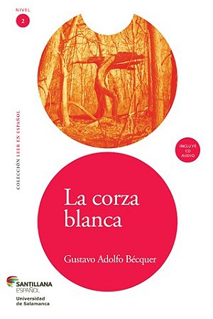 Corza Blanca, La