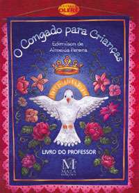 Congado para Criancas, O: Livro do Professor