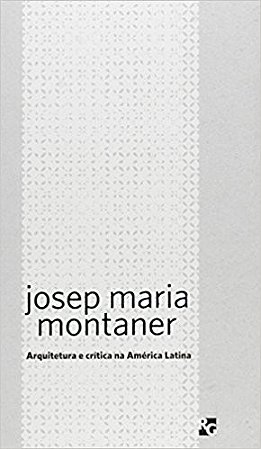 Arquitetura e Critica na America Latina