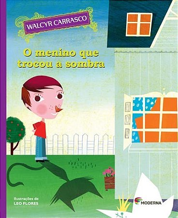 Menino Que Trocou a Sombra, o - Col.uma Hist Puxa a Outra
