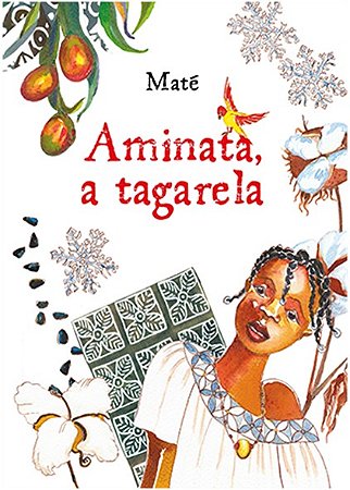 Aminata, a Tagarela