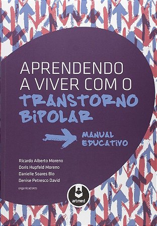 Aprendendo a Viver com o Transtorno Bipolar - Manual Educativo