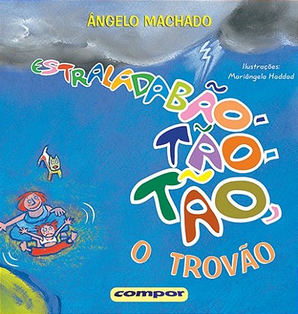 Estraladabao -tao-tao, o Trovao