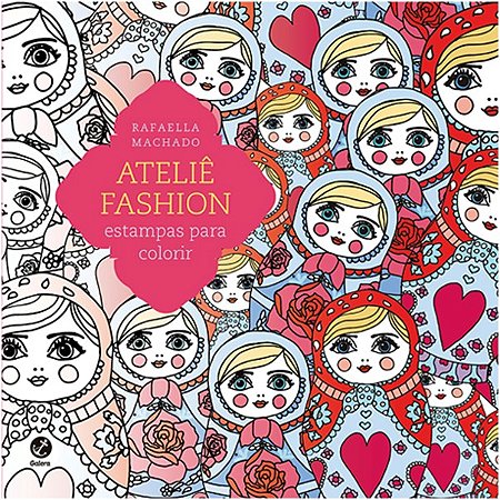 Atelie Fashion: Estampas para Colorir