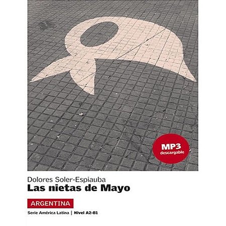 Las Nietas de Mayo + Mp3 Descargable - Col. Lecturas Ele