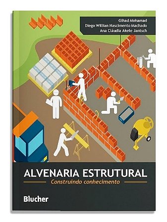 Alvenaria Estrutural - Construindo Conhecimento