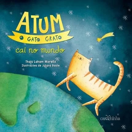 Atum, o Gato Grato Cai no Mundo