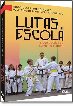 Lutas na Escola - a Perspectiva do Curriculo Cultural