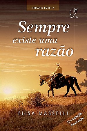 Sempre Existe Uma Razao