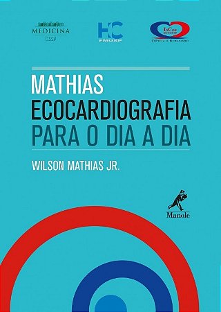 Mathias Ecocardiografia para o Dia a Dia